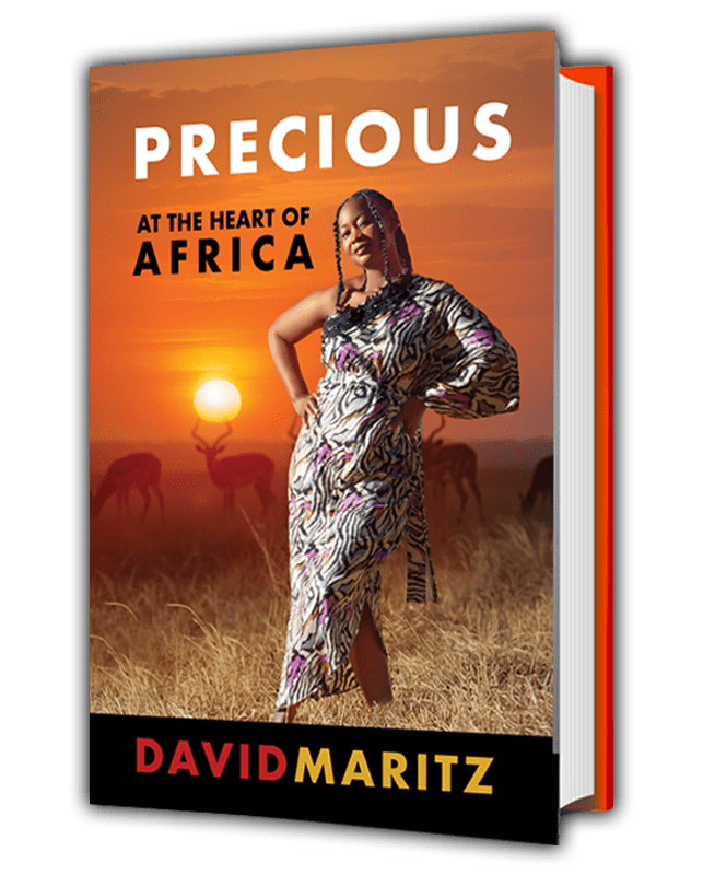 Precious At the Heart of Africa. Book 2 in the Africa Series by David Maritz